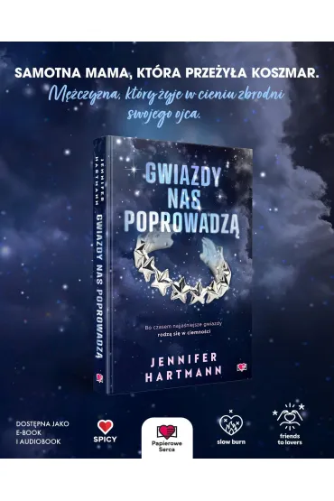 Gwiazdy nas poprowadz� - Jennifer Hartmann