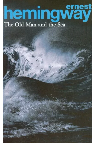 The Old Man and the Sea wer. angielska - Ernest, Ernest Hemingway, Hemingway
