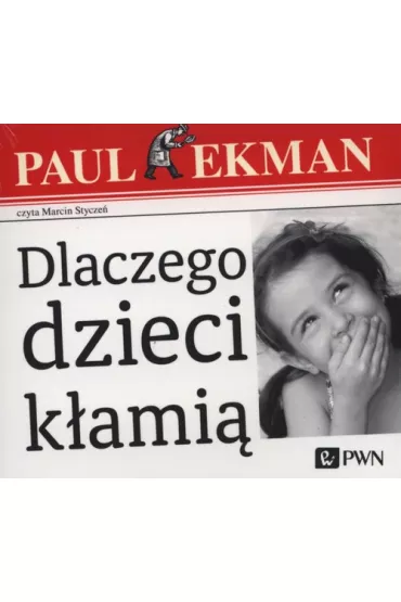 Audiobook Dlaczego dzieci k�ami� CD - Paul Ekman