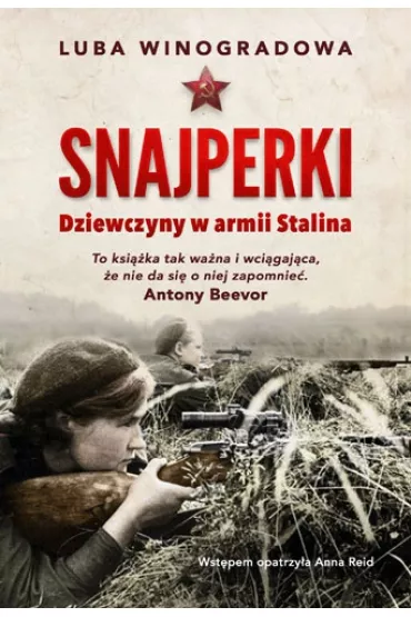 Snajperki. Dziewczyny z Armii Czerwonej - Luba Winogradowa