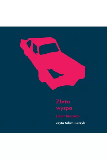 Audiobook Zota wyspa mp3 - Einar Karason