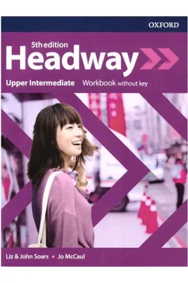 Headway 5th edition. Upper-Intermediate. Workbook without key - John Soars, Liz Soars, Jo McCaul