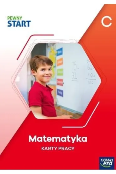 Pewny start. Poziom C. Matematyka. Karty pracy