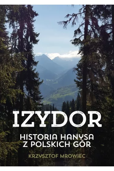 Izydor - Krzysztof Mrowiec