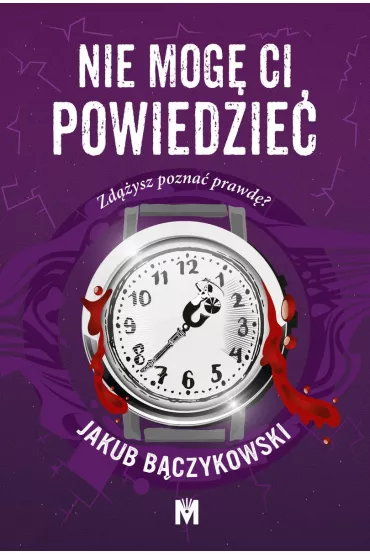 Nie mog ci powiedzie - Jakub Bczykowski