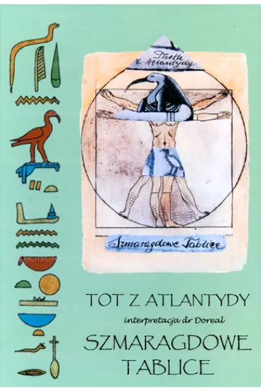 Tot z Atlantydy. Szmaragdowe Tablice