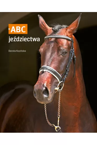 ABC je�dziectwa - Dorota Kozi�ska