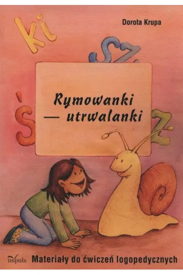 Rymowanki-utrwalanki - Dorota Krupa