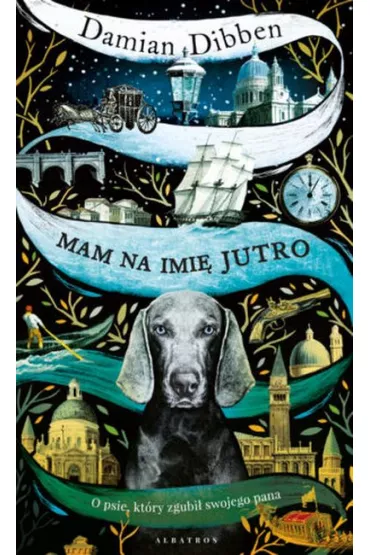 Mam na imi� Jutro - Damian Dibben
