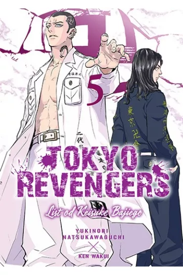 Tokyo Revengers. Listy od Keisuke Bajiego. Tom 5 - Ken  Wakui