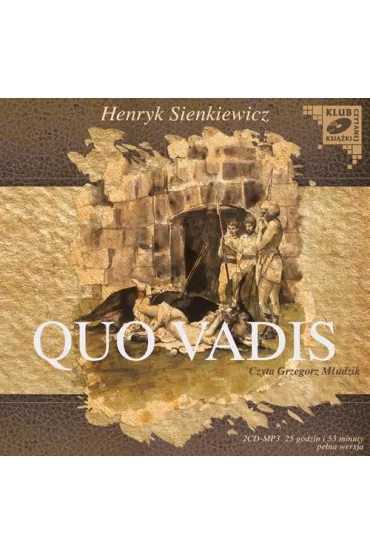 Audiobook Quo Vadis mp3 - Henryk Sienkiewicz