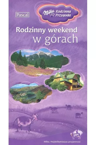 Rodzinny weekend w g�rach