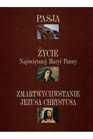 Pakiet: Pasja, �ycie Naj�wi�tszej Maryi Panny, Zmartwychwstanie Jezusa Chrystusa - Anna Katharina Emmerich