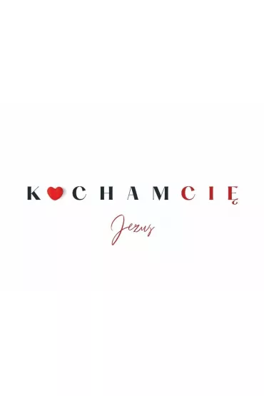 Koinonia Karnet - Kocham Ci�. Jezus