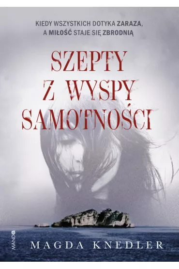 Szepty z wyspy samotnoci - Magda Knedler