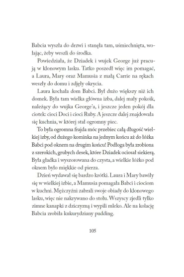 Ma�y domek w Wielkich Lasach. Domek na prerii. Tom 1 - Laura Wilder Ingalls, Anna  Dzier�ak