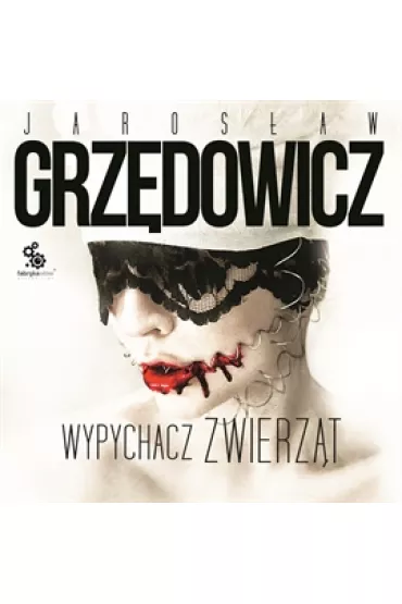 Audiobook Wypychacz zwierz�t mp3 - Jaros�aw Grz�dowicz
