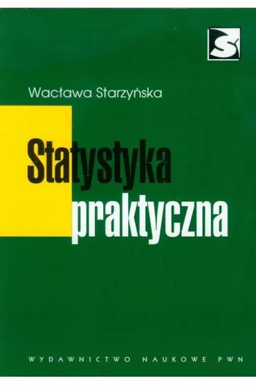 Statystyka praktyczna - Wac�awa Starzy�ska