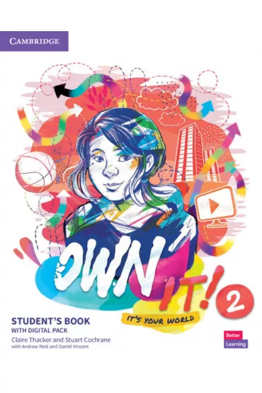 Own it! Level 2. Student's Book with Digital Pack - Stuart Cochrane, Claire Thacker, Daniel Vincent, Andrew Reid