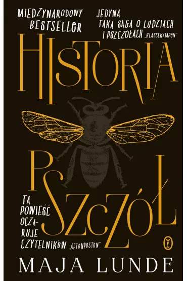 Historia pszcz� - Maja Lunde