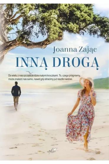 Inn� drog� - Joanna Zaj�c