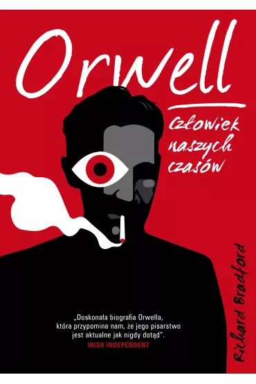 Orwell. Cz�owiek naszych czas�w - Richard Bradford