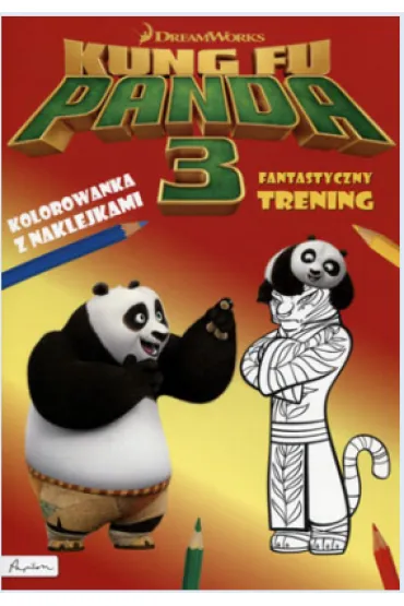 Dream Works. Kung Fu Panda 3. Fantastyczny trening. Kolorowanka z naklejkami