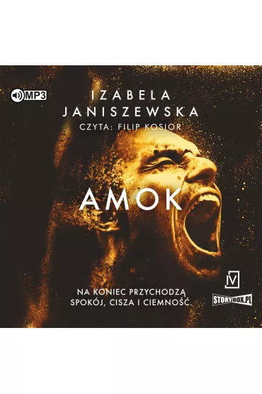 Audiobook Amok. Larysa Lubo� i Bruno Wilczy�ski. Tom 3 CD - Izabela Janiszewska