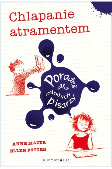 Chlapanie atramentem - Anne Mazer