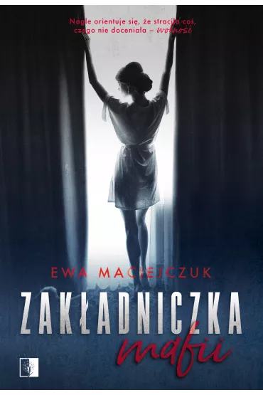 Zak�adniczka mafii - Ewa Maciejczuk