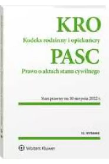 Kodeks rodzinny i opieku�czy. Prawo o aktach stanu cywilnego