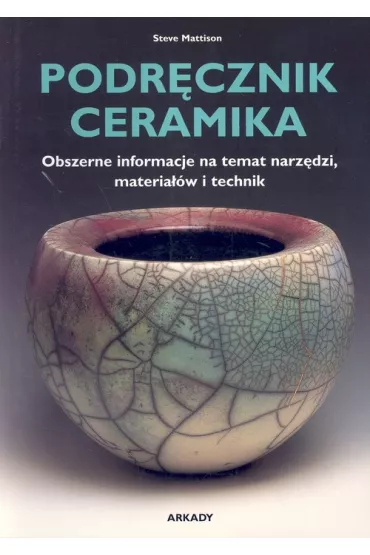 Podr�cznik. Ceramika - Steve Mattison