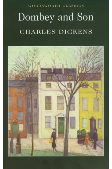 Dombey and Son. Wordsworth Classics wer. angielska - Charles Dickens
