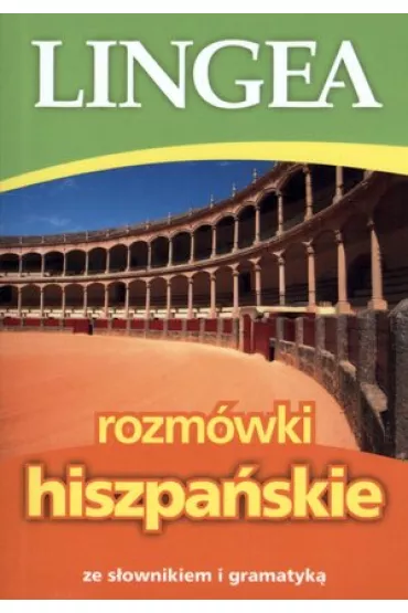 Rozm�wki hiszpa�skie ze s�ownikiem i gramatyk�