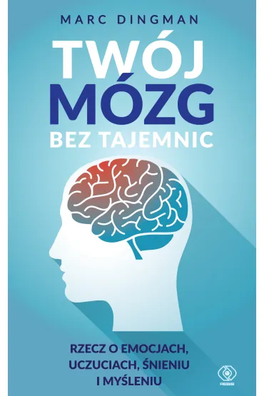 Tw�j m�zg bez tajemnic - Marc Dingman