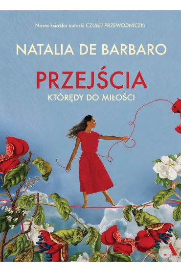 Przej�cia. Kt�r�dy do mi�o�ci - Natalia de Barbaro