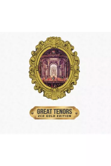 Great Tenors 2CD - Gold Editions