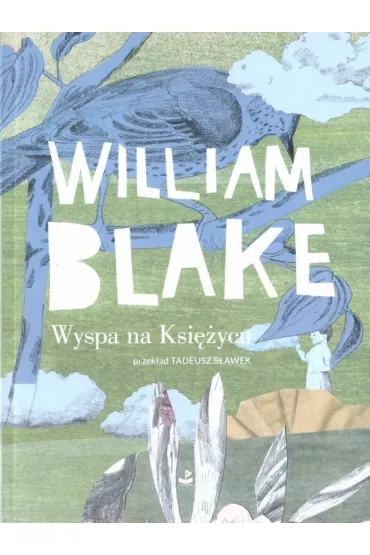 Wyspa na ksi�ycu - William Blake
