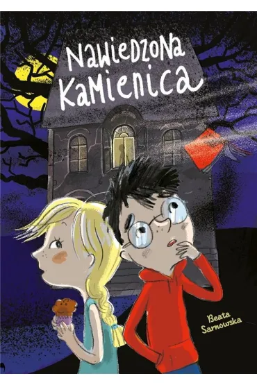Z�owieszcze Dreszcze. Nawiedzona kamienica - Beata Sarnowska