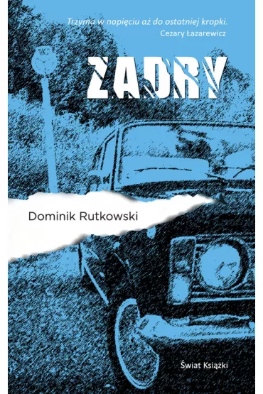 Zadry - Dominik Rutkowski