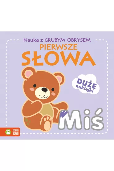 Pierwsze s�owa. Nauka z grubym obrysem