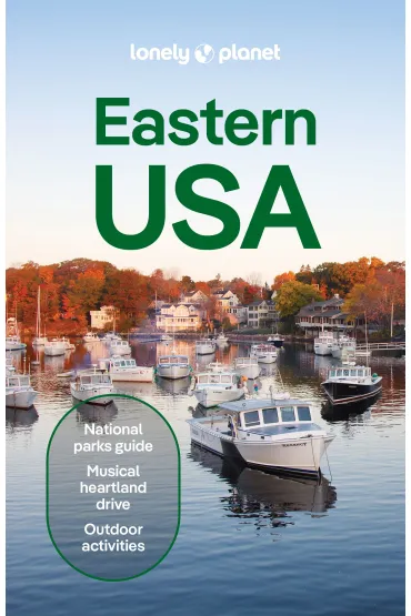 Eastern USA. Lonely Planet - Mary Fitzpatrick, Ann  Babe, John Garry