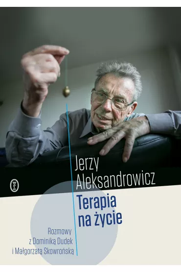 Terapia na �ycie - Jerzy W. Aleksandrowicz