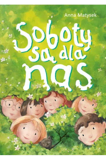 Soboty s� dla nas - Anna Matysek