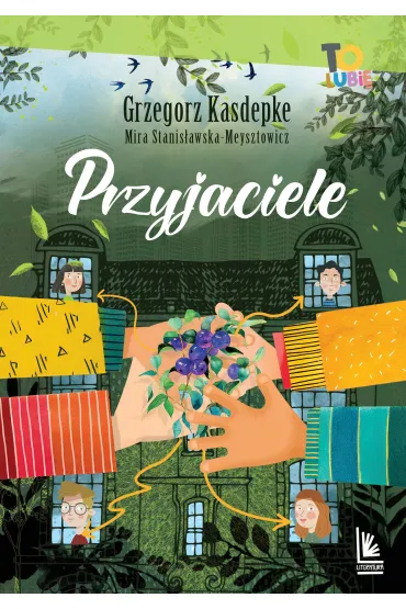 Przyjaciele - Grzegorz Kasdepke, Mira Stanis�awska-Meysztowicz