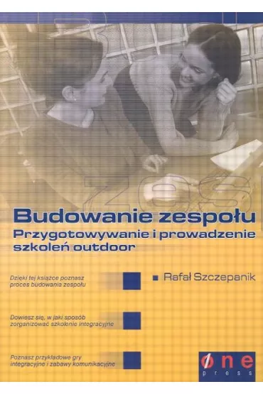 Budowanie zespo�u - Rafa� Szczepanik