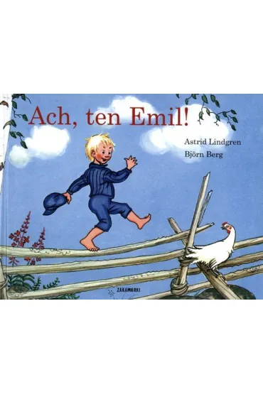 Ach, ten Emil! Emil Ze Smalandii. Tom 4 - Astrid Lindgren