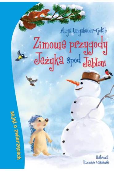 Zimowe przygody Je�yka spod Jab�oni - Alicja Ungeheuer-Go��b