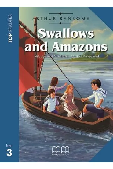 Swallows And Amazons Student'S Pack (With CD+Glossary) - Arthur Ransome