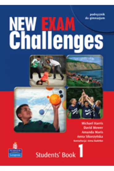 Exam Challenges NEW 1. Student's Book - David Mower, Michael Harris, Amanda Maris